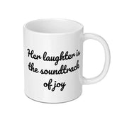 Laughter Soundtrack Mug, Joyful Gift Mug, Inspirational Mug, Gift For Her, Unique Coffee Mug, Coffee Lover Mug, Uplifting Mug - Tawshia